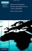African Regional Trade Agreements as Legal Regimes African Regional Trade Agreements as Legal Regimes