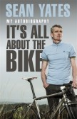 Sean Yates: It’s All About the Bike Sean Yates: It’s All About the Bike