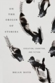 On the Origin of Stories On the Origin of Stories