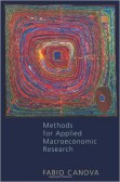 Methods for Applied Macroeconomic Research Methods for Applied Macroeconomic Research