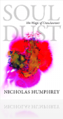 Soul Dust: The Magic of Consciousness Soul Dust: The Magic of Consciousness