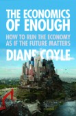 The Economics of Enough The Economics of Enough