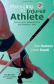 Managing the Injured Athlete