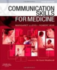 Communication Skills for Medicine Communication Skills for Medicine
