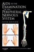 Aids to the Examination of the Peripheral Nervous Systém