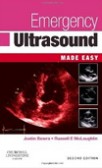 Emergency Ultrasound Made Easy Emergency Ultrasound Made Easy