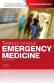Textbook of Adult Emergency Medicine Textbook of Adult Emergency Medicine