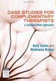 Case Studies for Complementary Therapists Case Studies for Complementary Therapists