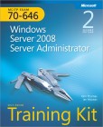 MCITP Self-Paced Training Kit (Exam 70-646): Windows Server 2008 Server Administrator