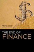 The End of Finance The End of Finance