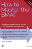 How to Master the BMAT How to Master the BMAT