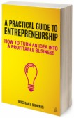 Practical Guide to Enterpreneurship Practical Guide to Enterpreneurship