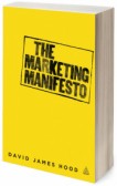 The Marketing Manifesto The Marketing Manifesto