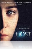 The Host: The Official Illustrated Movie Companion The Host: The Official Illustrated Movie Companion