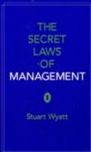 Secret Laws of Management Secret Laws of Management