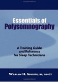 Essentials of Polysomnography Essentials of Polysomnography
