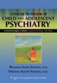 Kaplan and Sadock´s Concise Textbook of Child Psychiatry Kaplan and Sadock´s Concise Textbook of Child Psychiatry