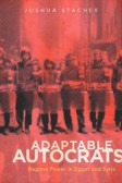 Adaptable Autocrats Adaptable Autocrats