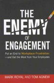 The Enemy of Engagement The Enemy of Engagement