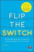 Flip the Switch Flip the Switch