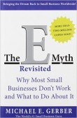 The E-Myth Revisited The E-Myth Revisited