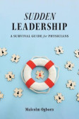 Sudden Leadership