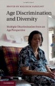 Age Discrimination and Diversity Age Discrimination and Diversity
