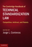 The Cambridge Handbook of Technical Standardization Law The Cambridge Handbook of Technical Standardization Law