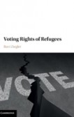 Voting Rights of Refugees Voting Rights of Refugees