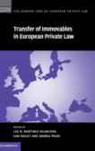 Transfer of Immovables in European Private Law Transfer of Immovables in European Private Law