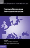 Transfer of Immovables in European Private Law