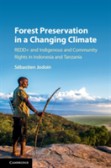 Forest Preservation in a Changing Climate Forest Preservation in a Changing Climate