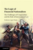 The Logic of Financial Nationalism The Logic of Financial Nationalism