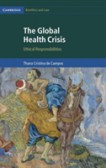 The Global Health Crisis The Global Health Crisis