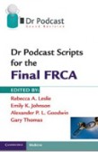 Dr Podcast Scripts for the Final FRCA Dr Podcast Scripts for the Final FRCA