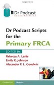 Dr Podcast Scripts for the Primary FRCA Dr Podcast Scripts for the Primary FRCA
