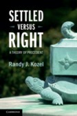 Settled Versus Right Settled Versus Right