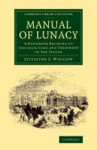 Practical Hints for the Construction and Economy of Pauper Lunatic Asylums