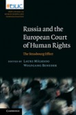 Russia and the European Court of Human Rights Russia and the European Court of Human Rights