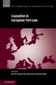 Causation in European Tort Law Causation in European Tort Law
