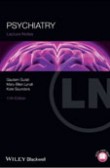 Lecture Notes: Psychiatry Lecture Notes: Psychiatry
