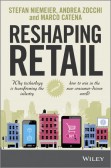 Reshaping Retail Reshaping Retail