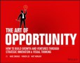 The Art of Opportunity The Art of Opportunity