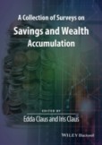 A Collection of Surveys on Savings and Wealth Accumulation A Collection of Surveys on Savings and Wealth Accumulation