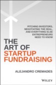 The Art of Startup Fundraising