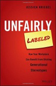 Unfairly Labeled Unfairly Labeled