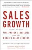 Sales Growth: Five Proven Strategies from the World?s Sales Leaders Sales Growth: Five Proven Strategies from the World?s Sales Leaders