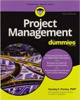 Project Management for Dummies Project Management for Dummies