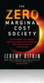 The Zero Marginal Cost Society