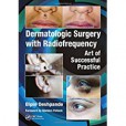 Dermatologic Surgery with Radiofrequency